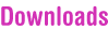 Downloads